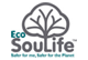 Eco SouLife / エコソーライフ